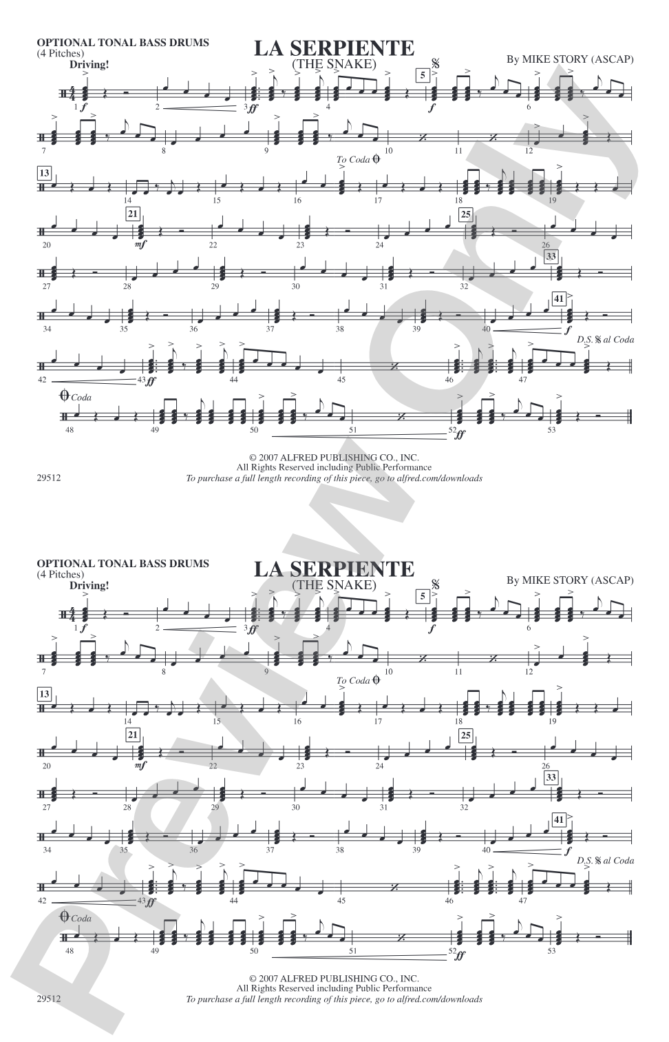 La Serpiente (The Snake): Tonal Bass Drum