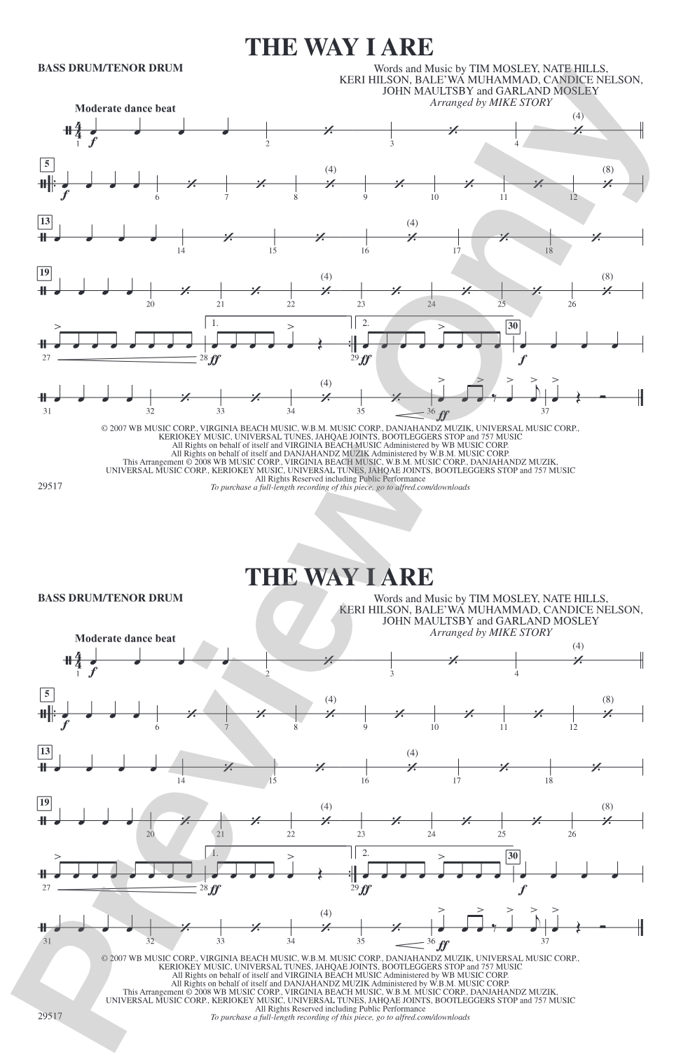 The Way I Are: Bass Drum/Tenor Drum