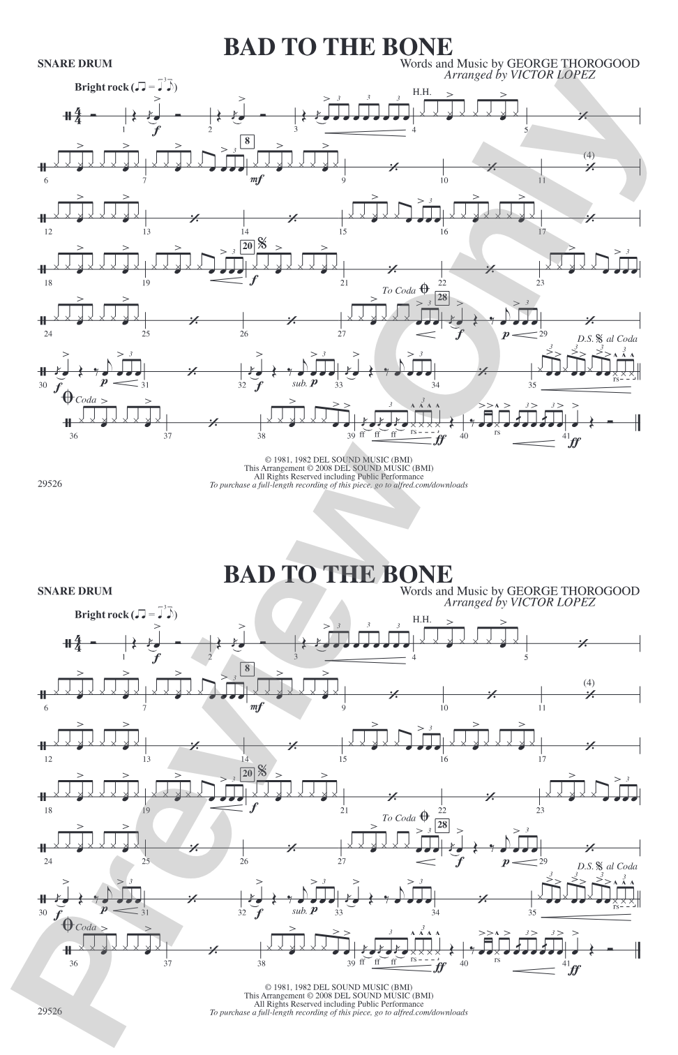 Bad to the Bone: Snare Drum