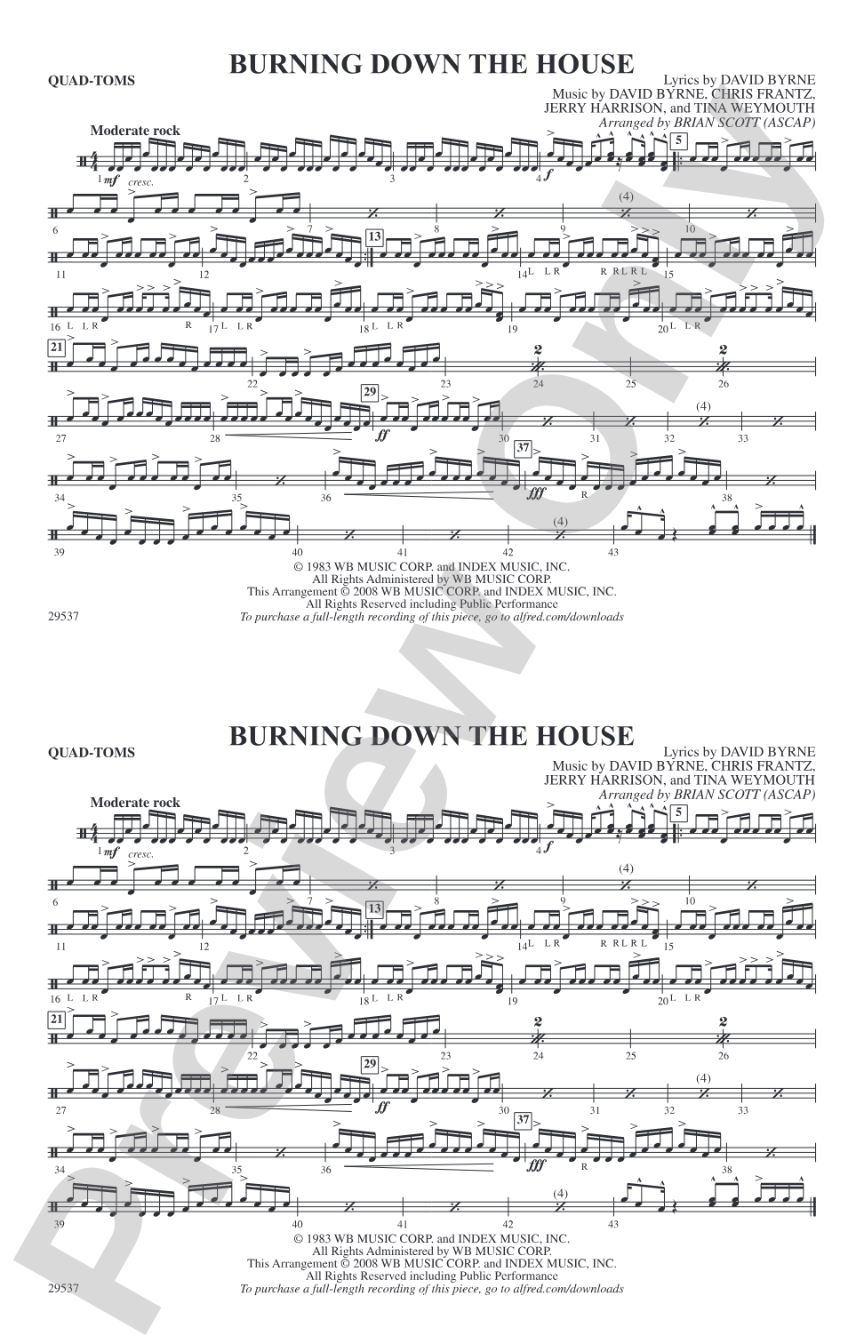 Burning Down the House: Quad-Toms