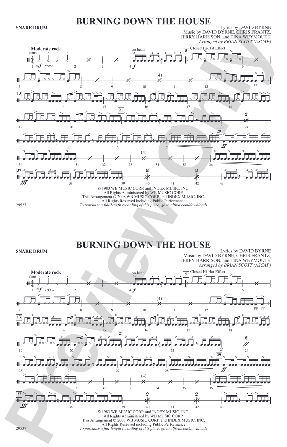 Burning Down the House: Snare Drum