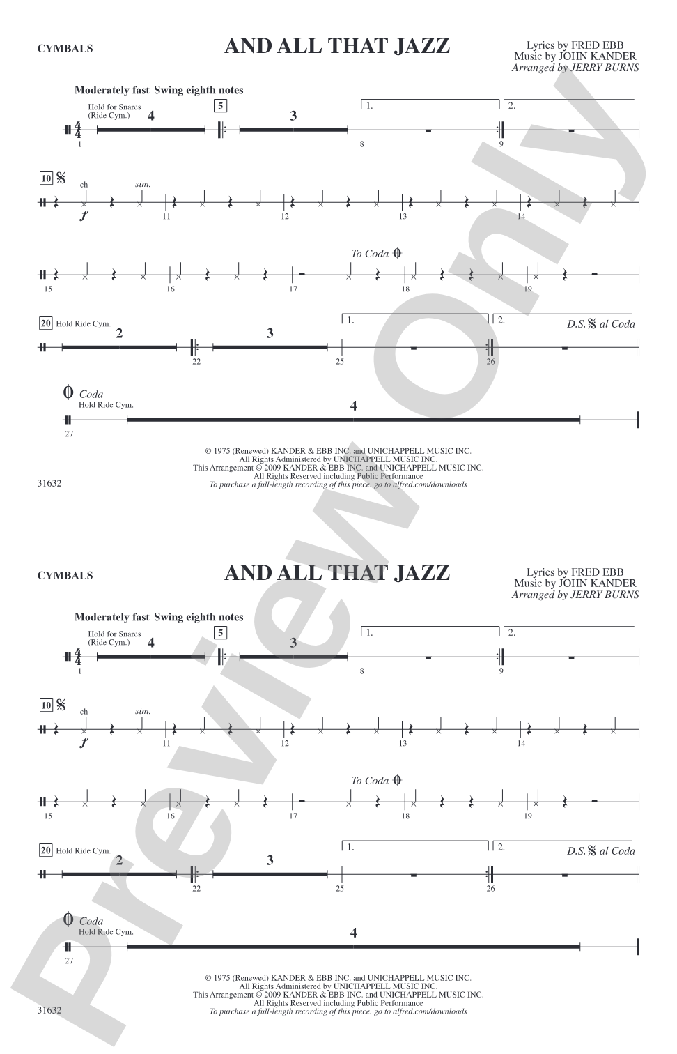 And All That Jazz (from Chicago): Cymbals