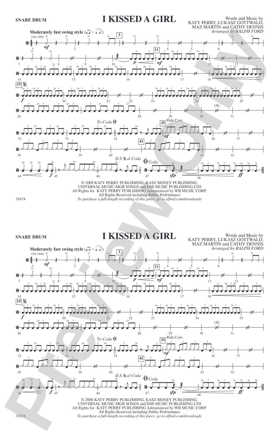 I Kissed a Girl: Snare Drum