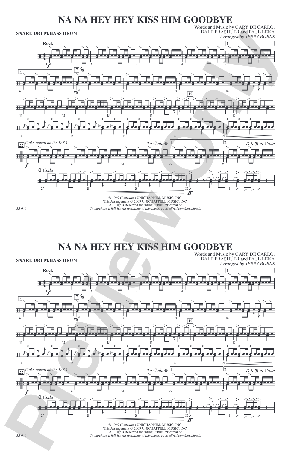 Na Na Hey Hey Kiss Him Goodbye: Snare Drum/Bass Drum