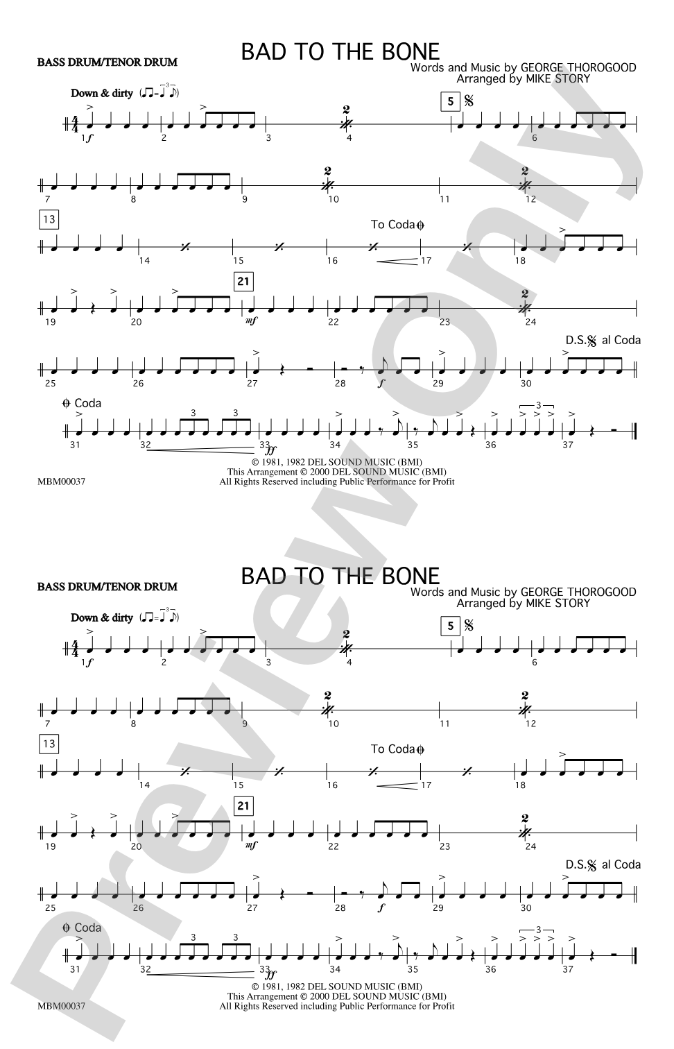Bad to the Bone: Bass Drum/Tenor Drum