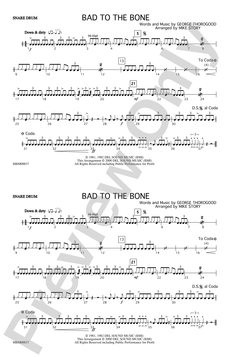 Bad to the Bone: Snare Drum
