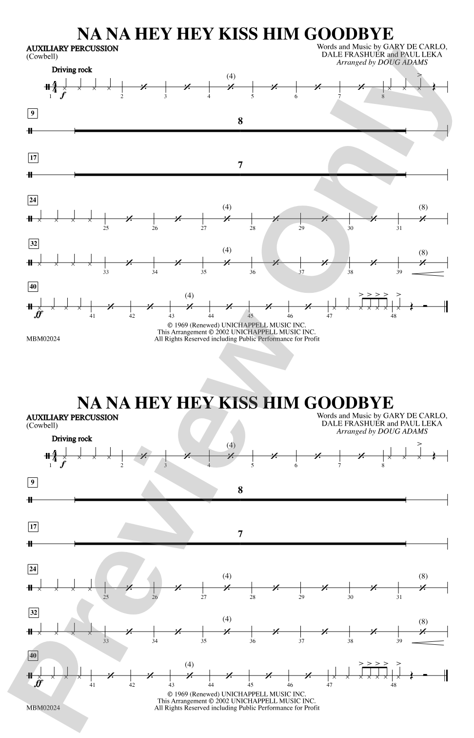 Na Na Hey Hey Kiss Him Goodbye: Auxiliary Percussion