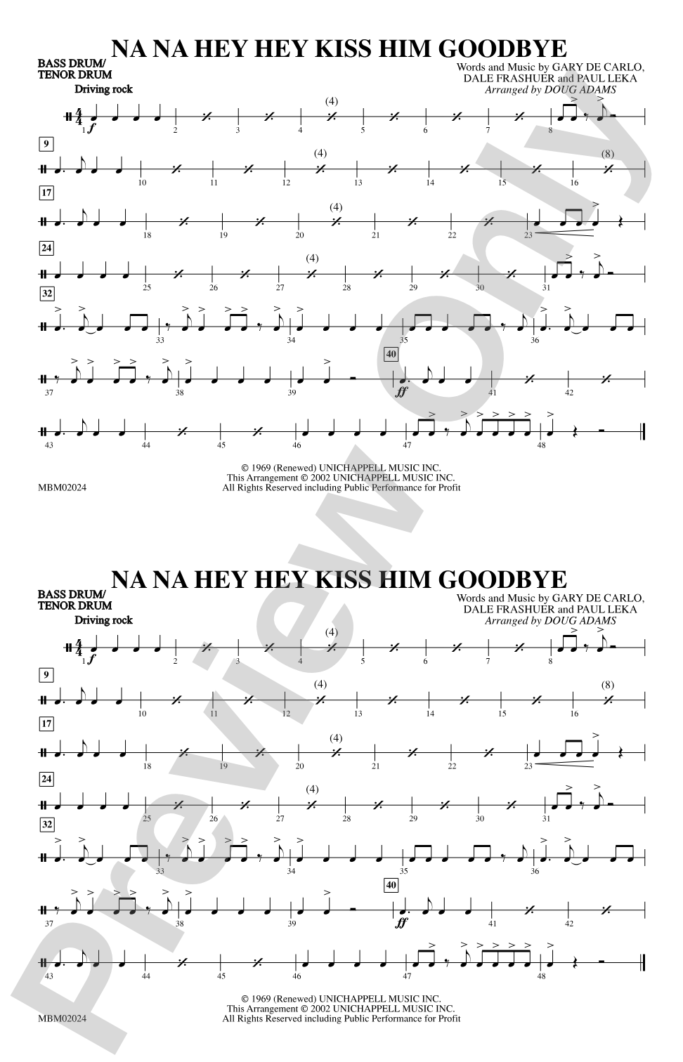Na Na Hey Hey Kiss Him Goodbye: Bass Drum/Tenor Drum