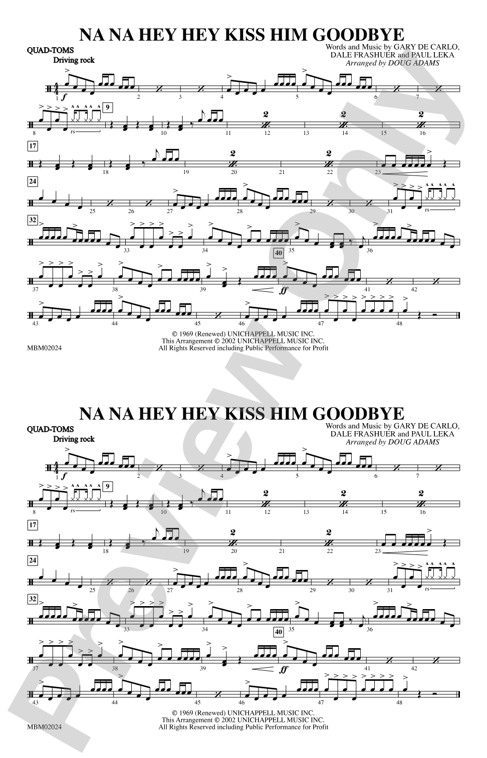 Na Na Hey Hey Kiss Him Goodbye: Quad-Toms