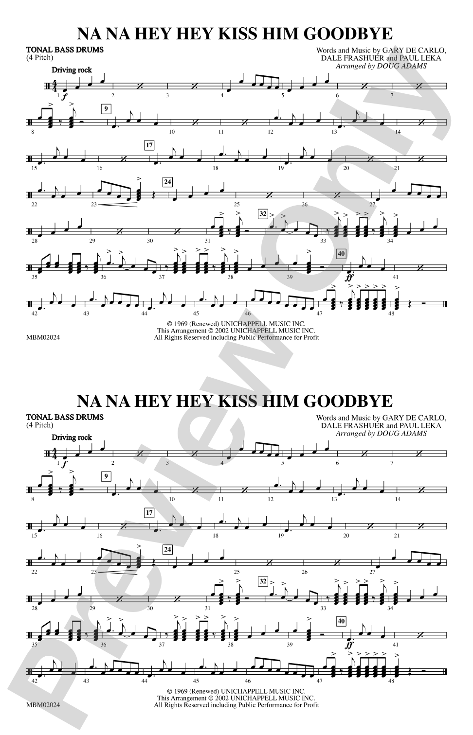 Na Na Hey Hey Kiss Him Goodbye: Tonal Bass Drum