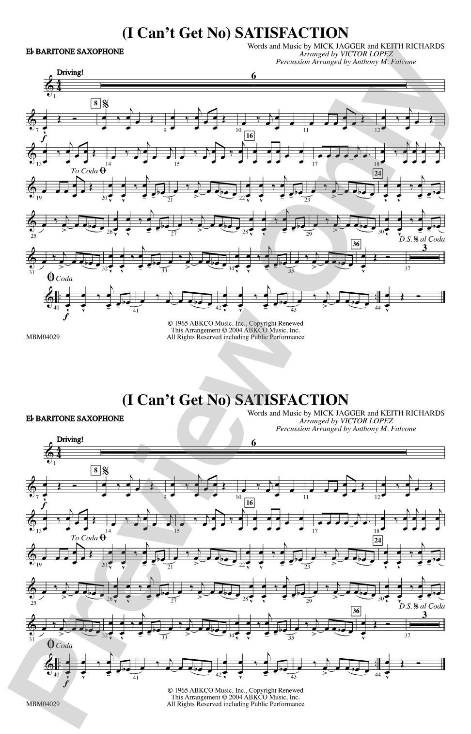 (I Can't Get No) Satisfaction: E-flat Baritone Saxophone