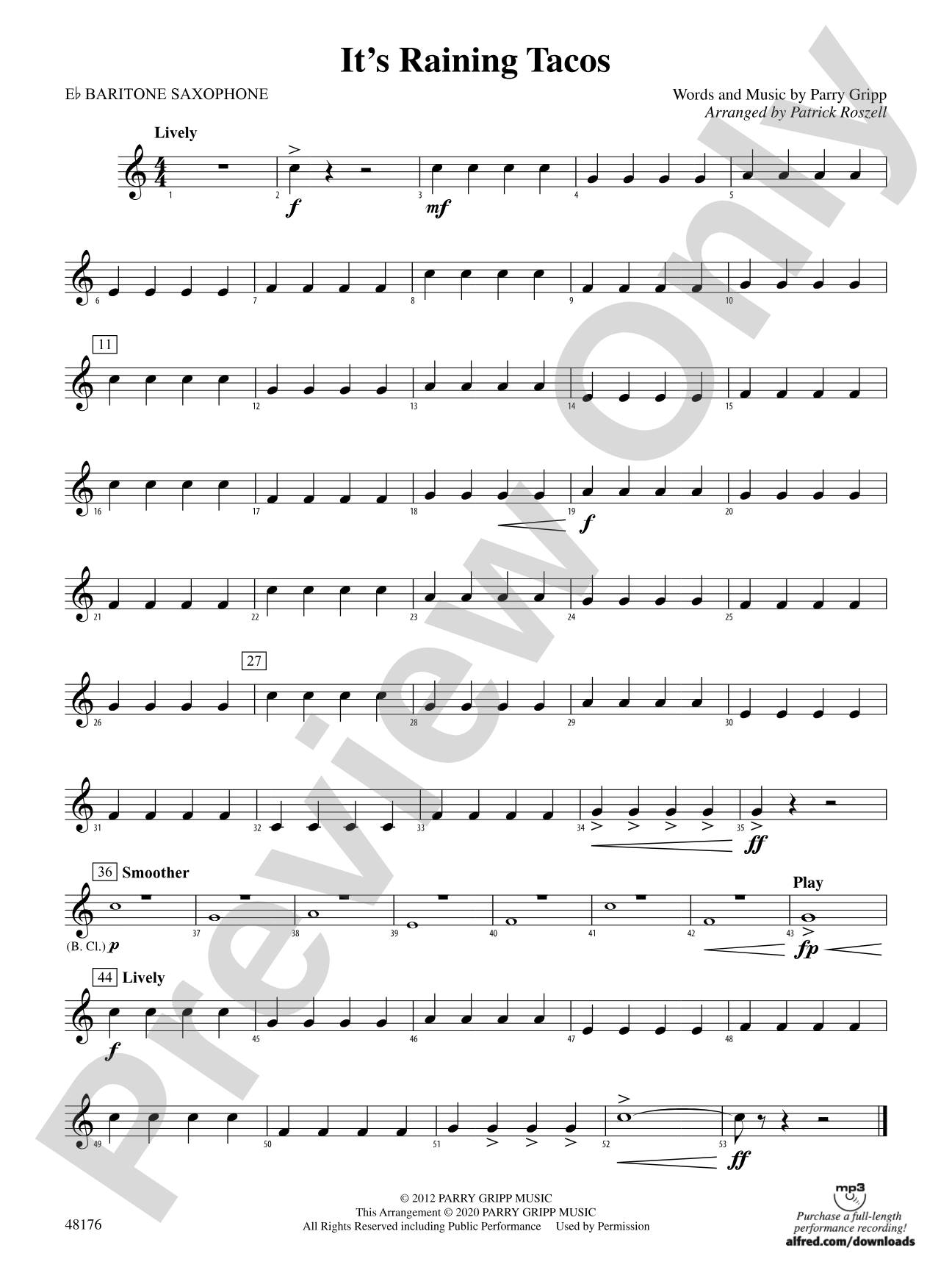 It's Raining Tacos: E-flat Baritone Saxophone