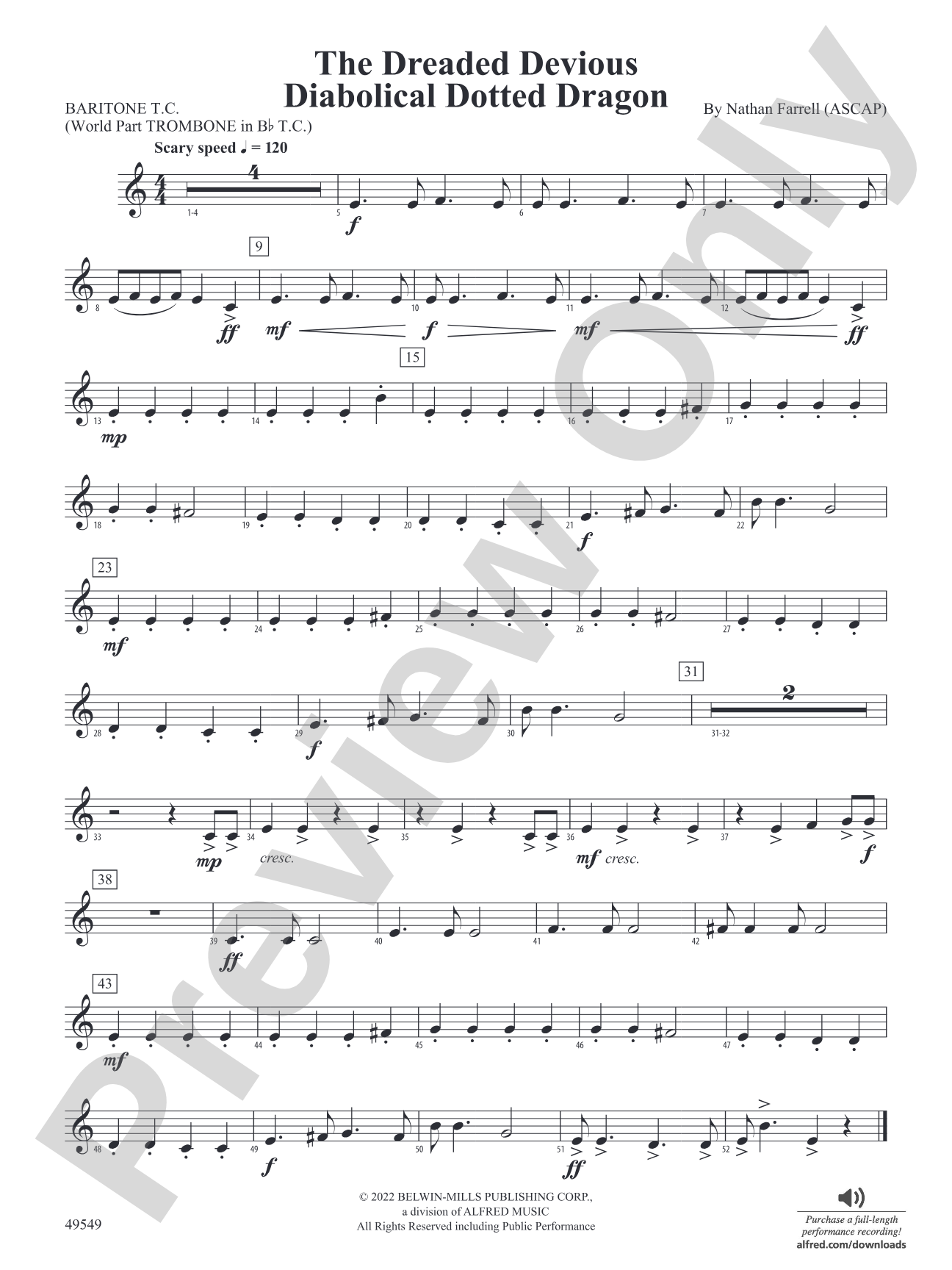 The Dreaded Devious Diabolical Dotted Dragon: Baritone T.C.