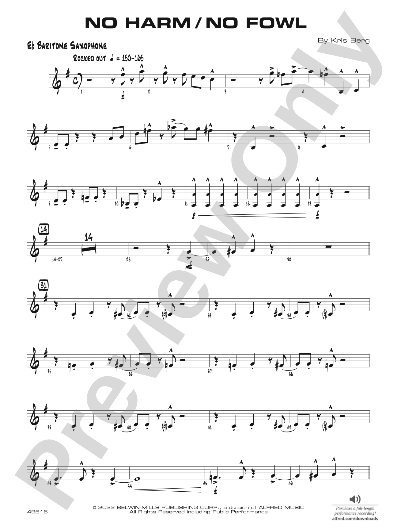 No Harm / No Fowl: E-flat Baritone Saxophone