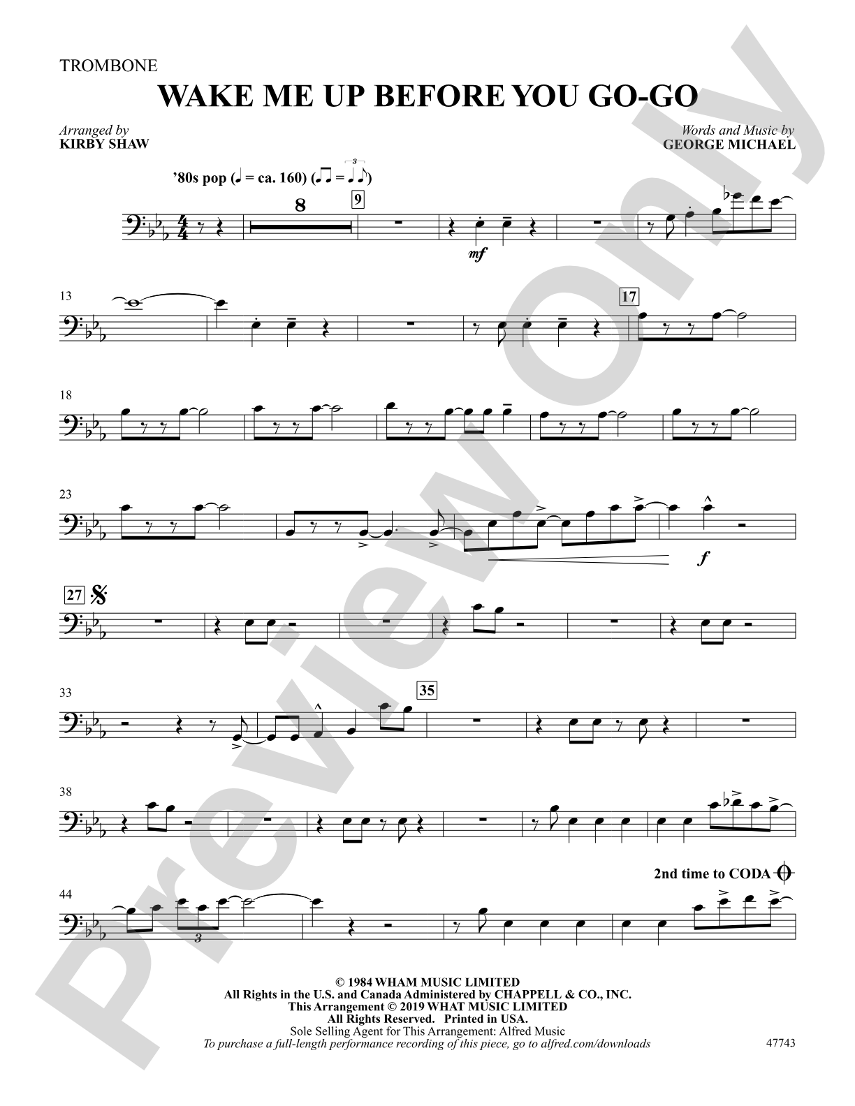 Wake Me Up Before You Go-Go: 1st Trombone