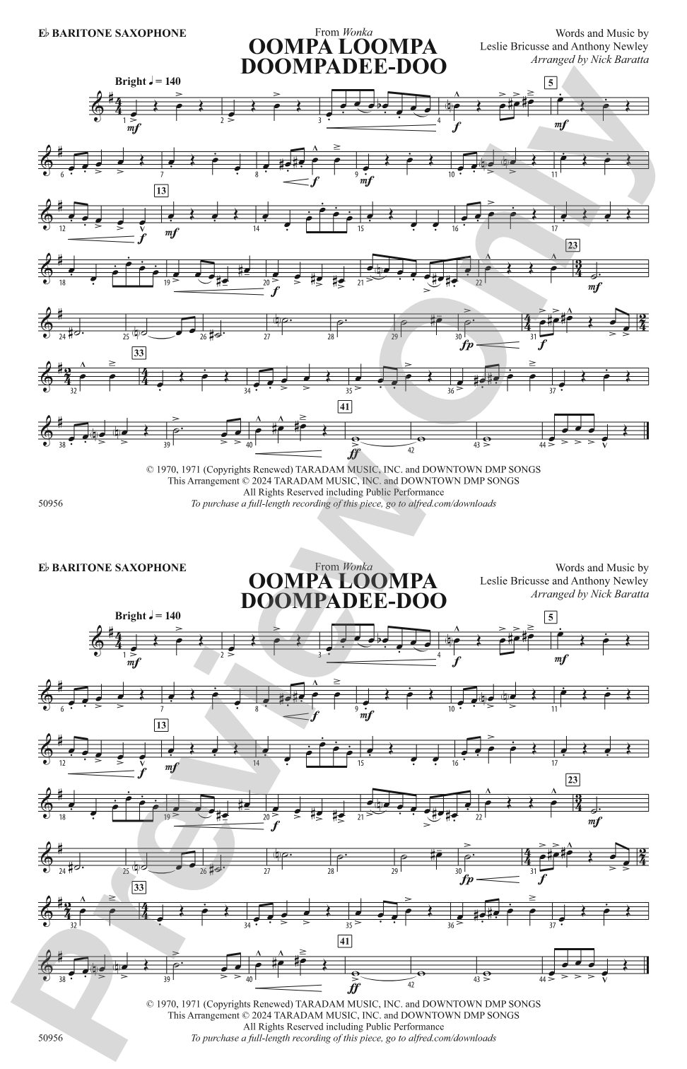 Oompa Loompa Doompadee-Doo: E-flat Baritone Saxophone
