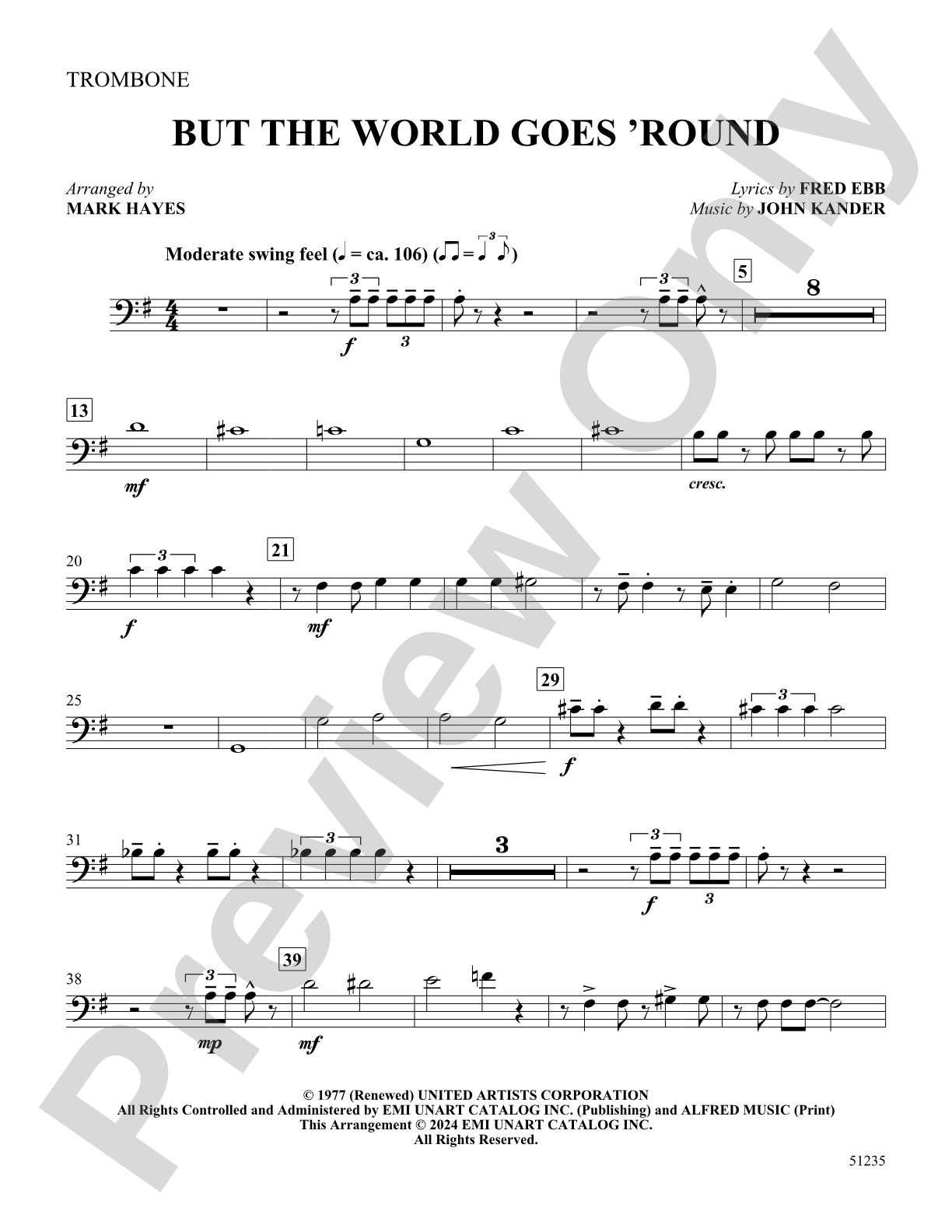 But the World Goes 'Round: 1st Trombone