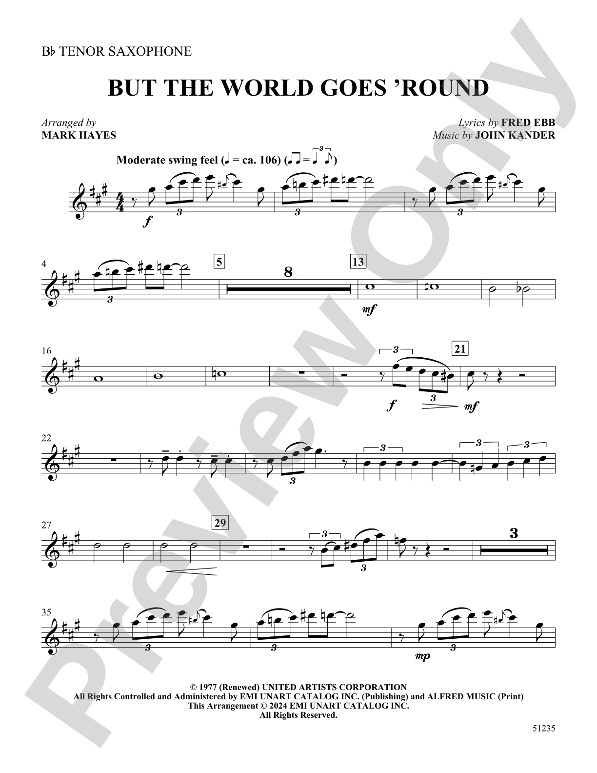 But the World Goes 'Round: B-flat Tenor Saxophone