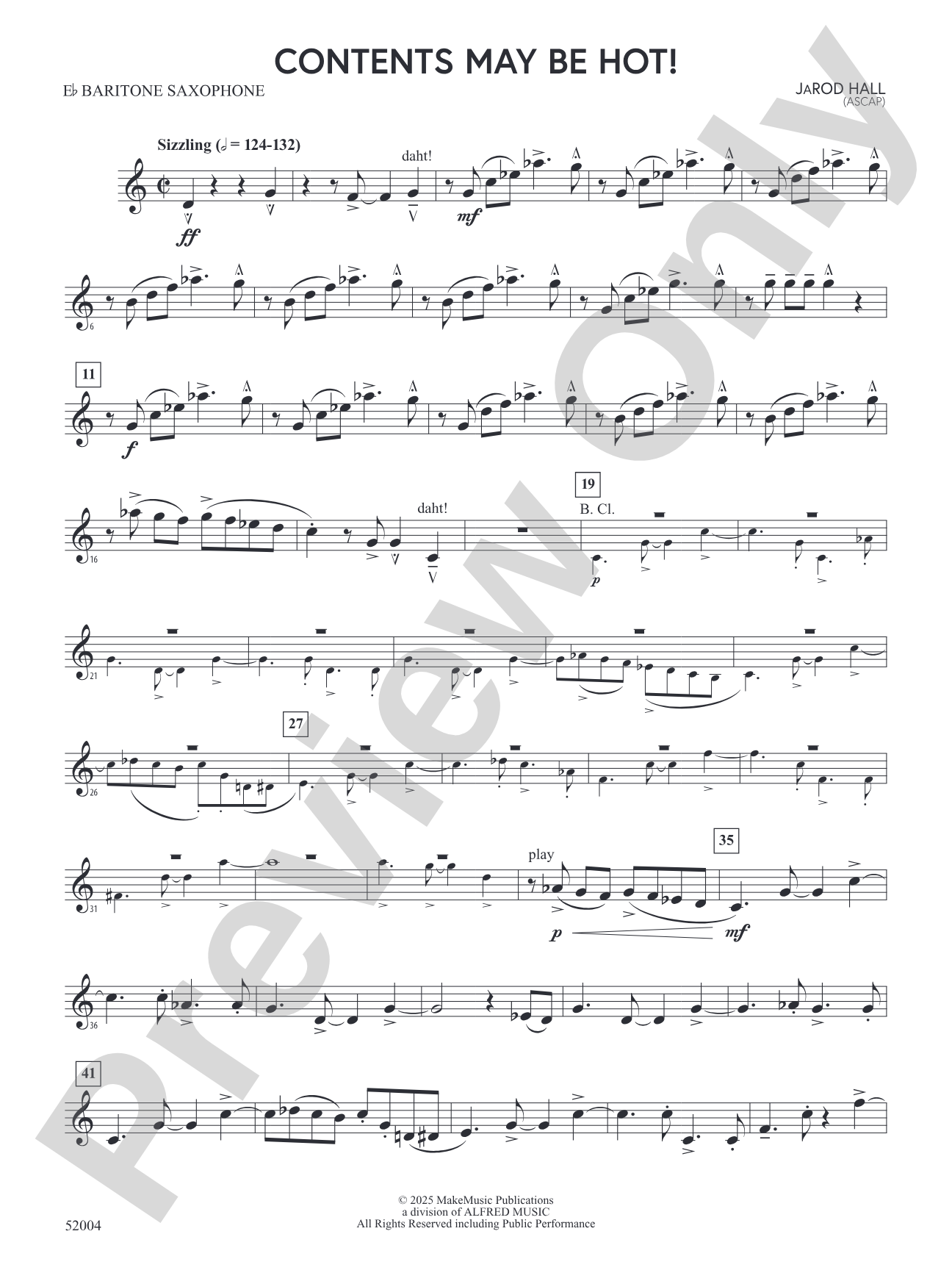 Contents May Be Hot!: E-flat Baritone Saxophone