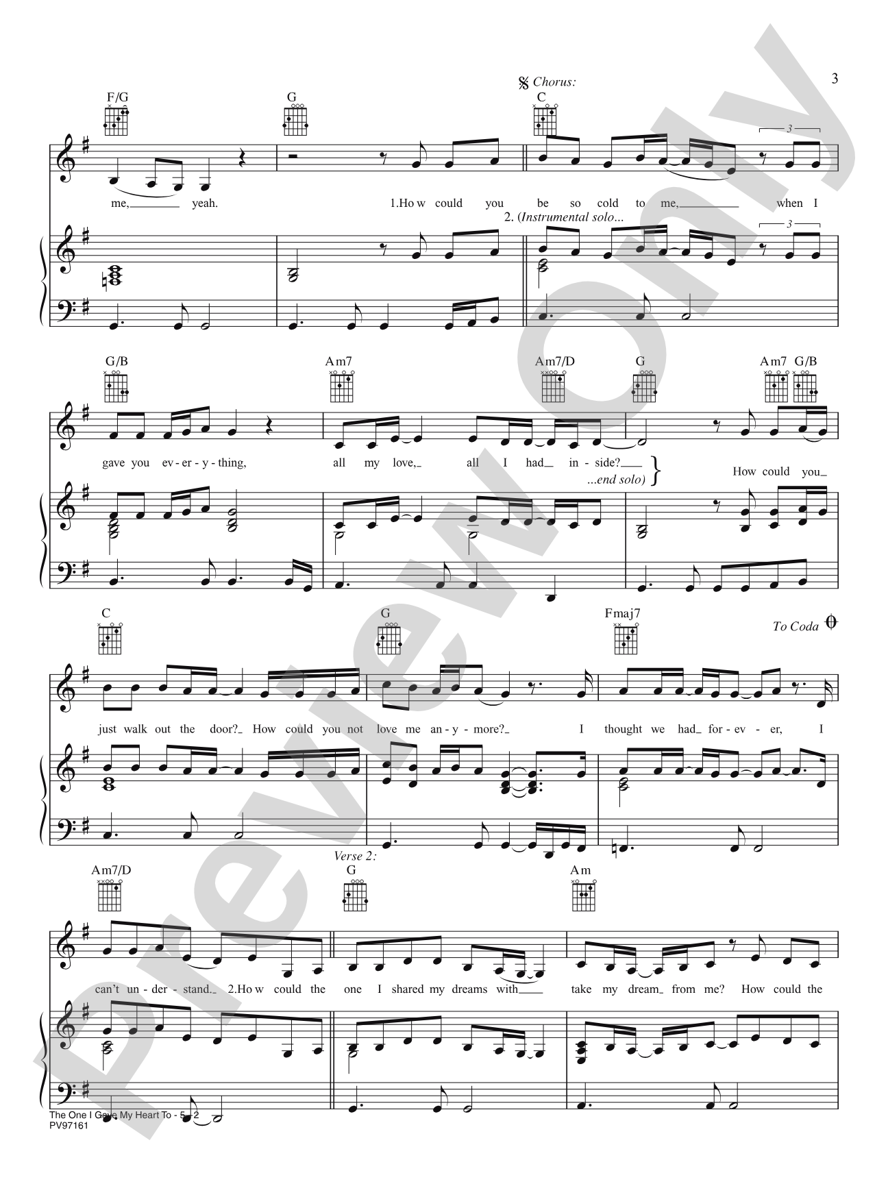The One I Gave My Heart To: Piano/Vocal/Chords