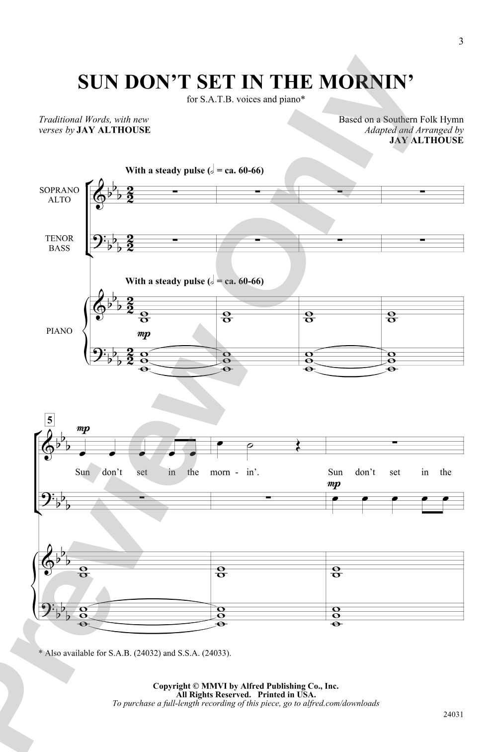 Sun Don't Set in the Mornin': SATB Choral Octavo