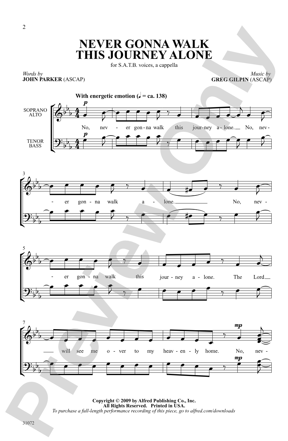 Never Gonna Walk This Journey Alone: SATB, <i>a cappella</i> Choral Octavo