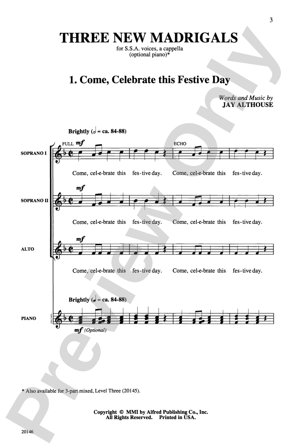 Three New Madrigals: SSA, <I>a cappella</I> Choral Octavo