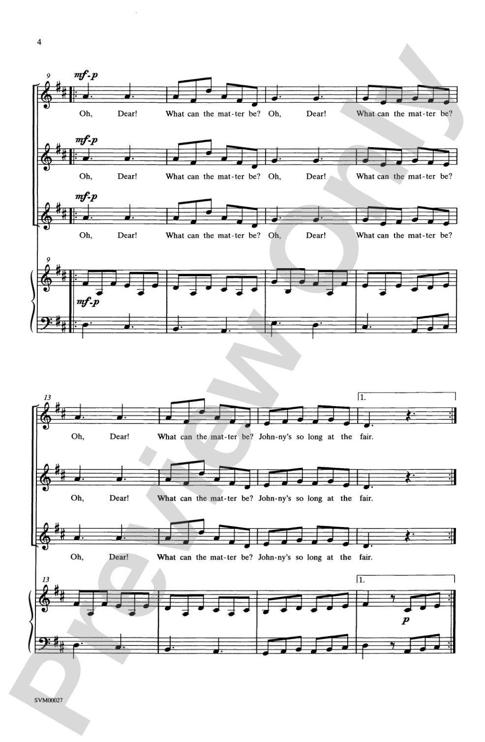 Oh, Dear! What Can the Matter Be?: SSA Choral Octavo