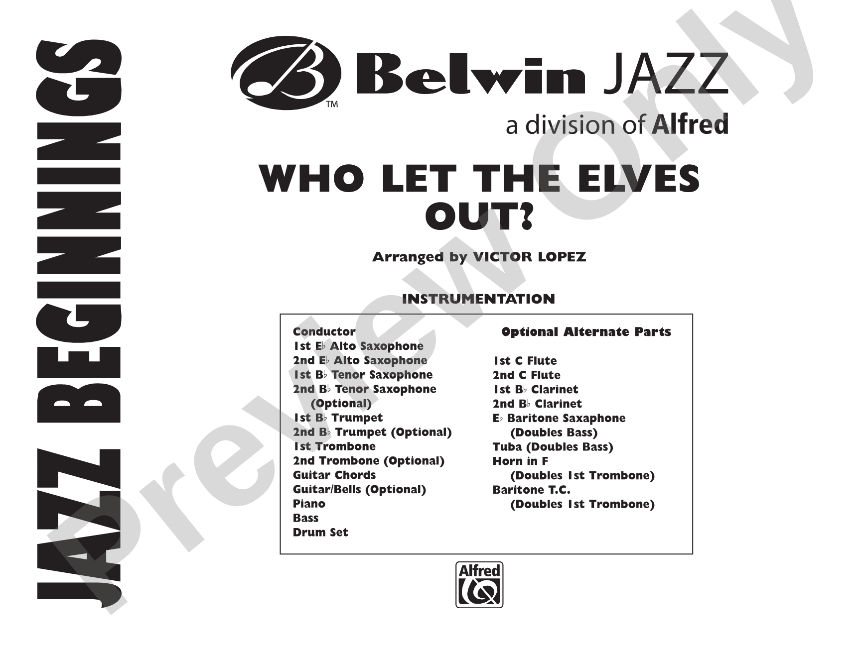 Who Let the Elves Out?: Jazz Ensemble Conductor Score & Parts