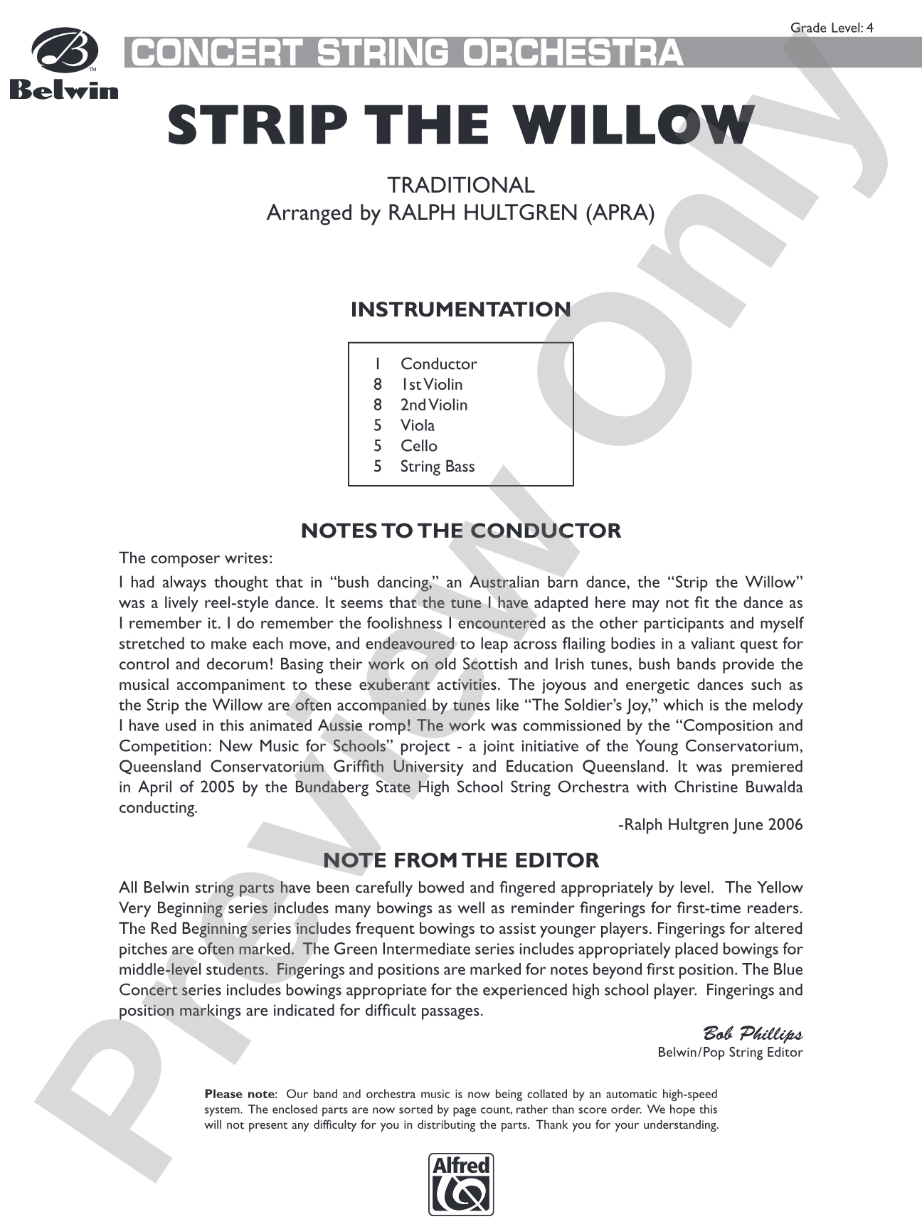 Strip the Willow: Score