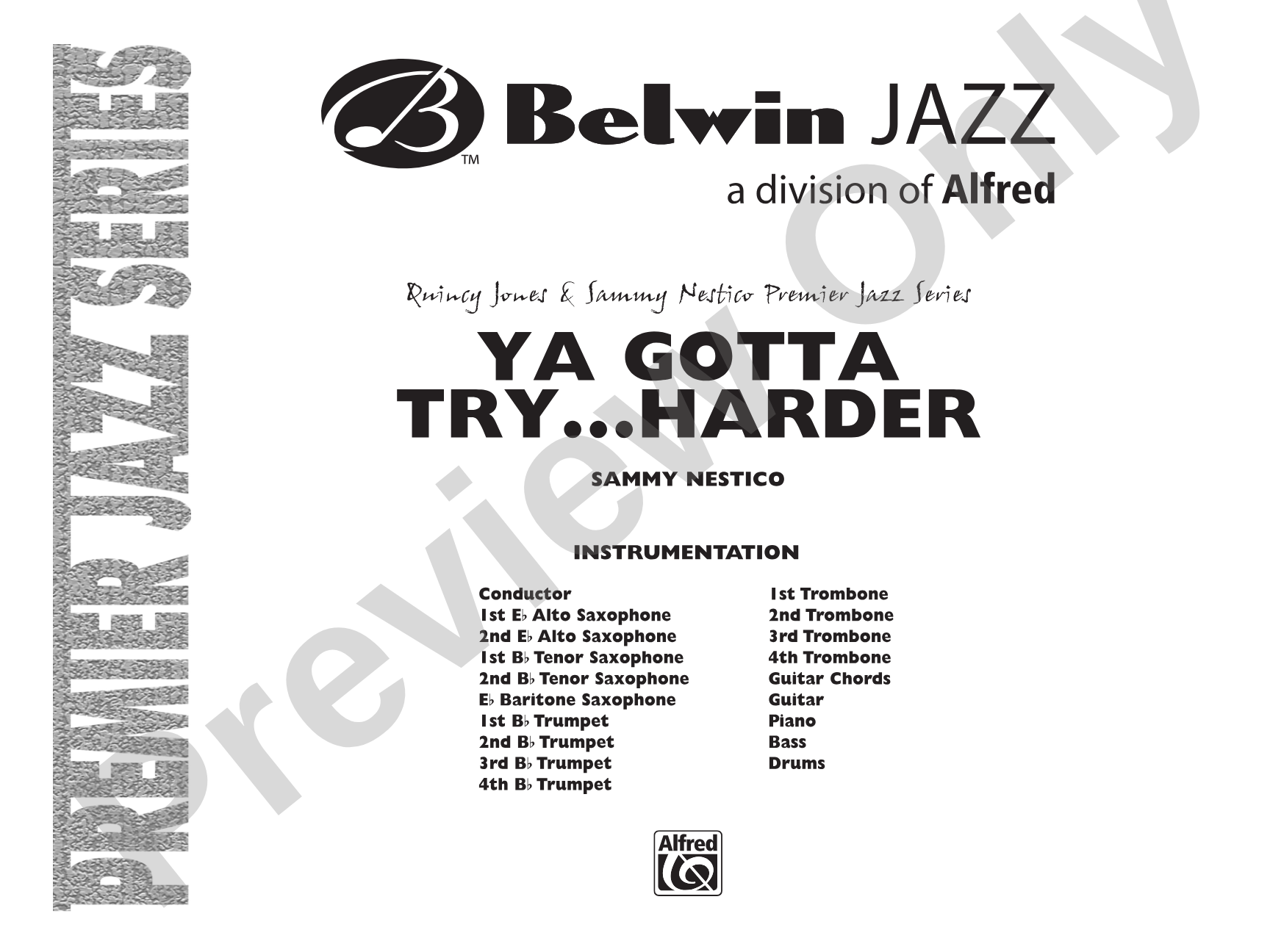 Ya Gotta Try... Harder: Jazz Ensemble Conductor Score & Parts