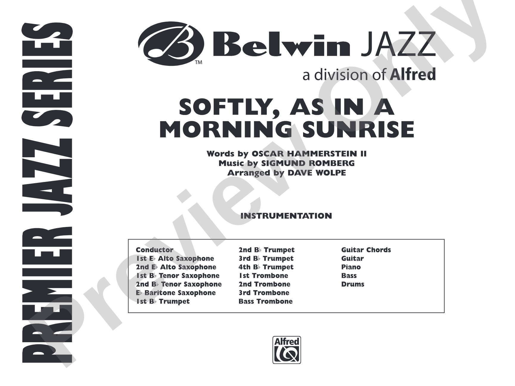 Softly, As in a Morning Sunrise: Score