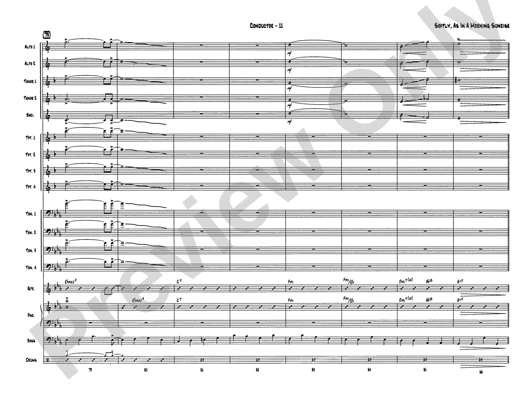 Softly, As in a Morning Sunrise: Score