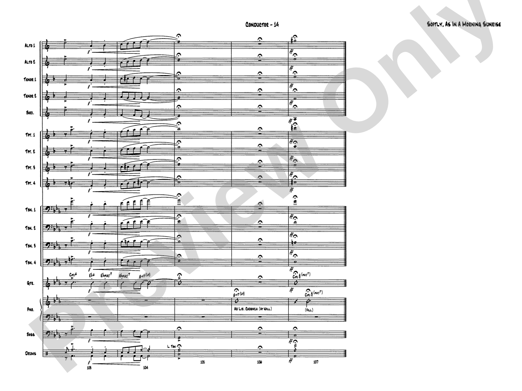 Softly, As in a Morning Sunrise: Score