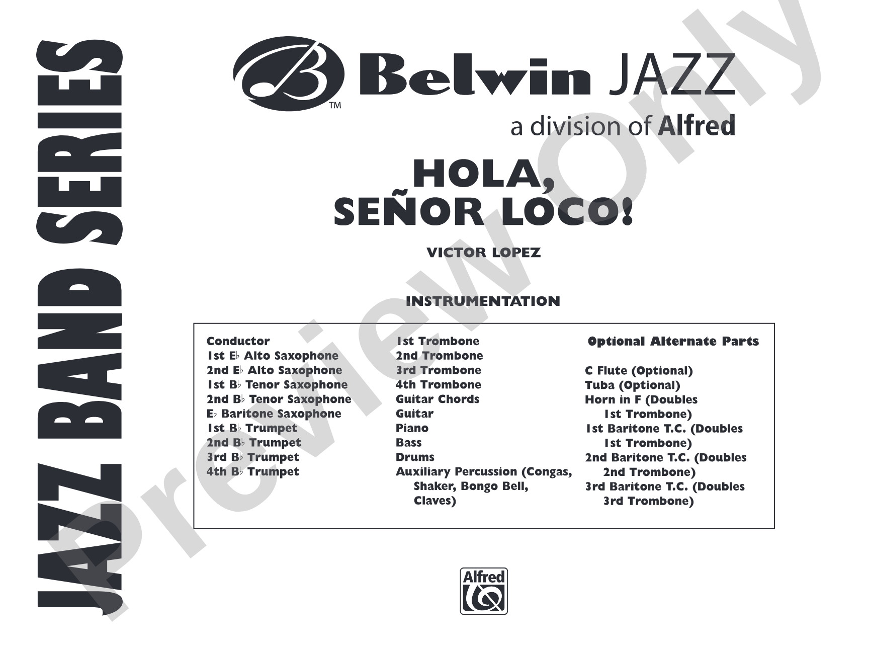 Hola, Señor Loco!: Jazz Ensemble Conductor Score & Parts