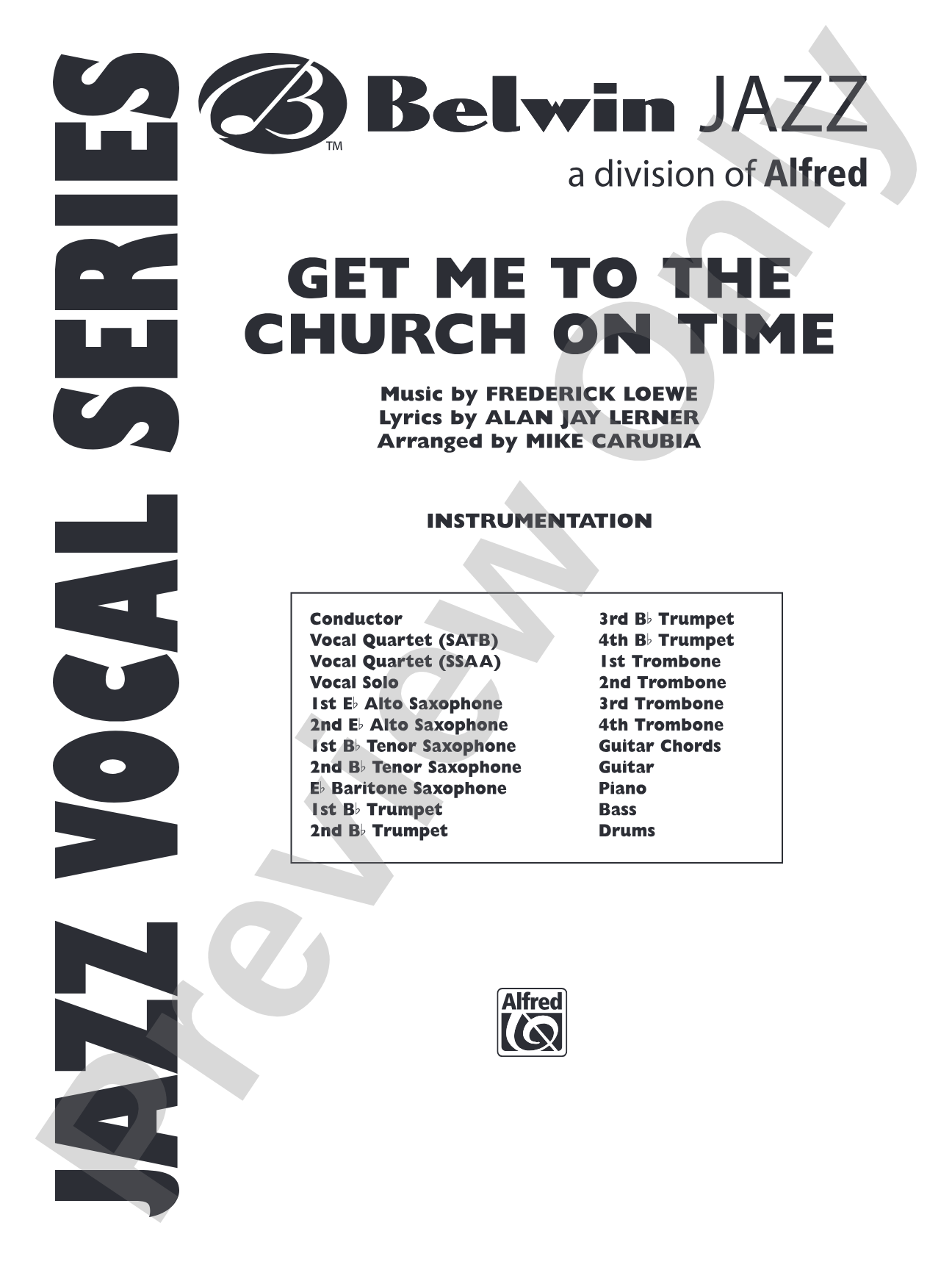 Get Me to the Church on Time: Jazz Ensemble Conductor Score & Parts