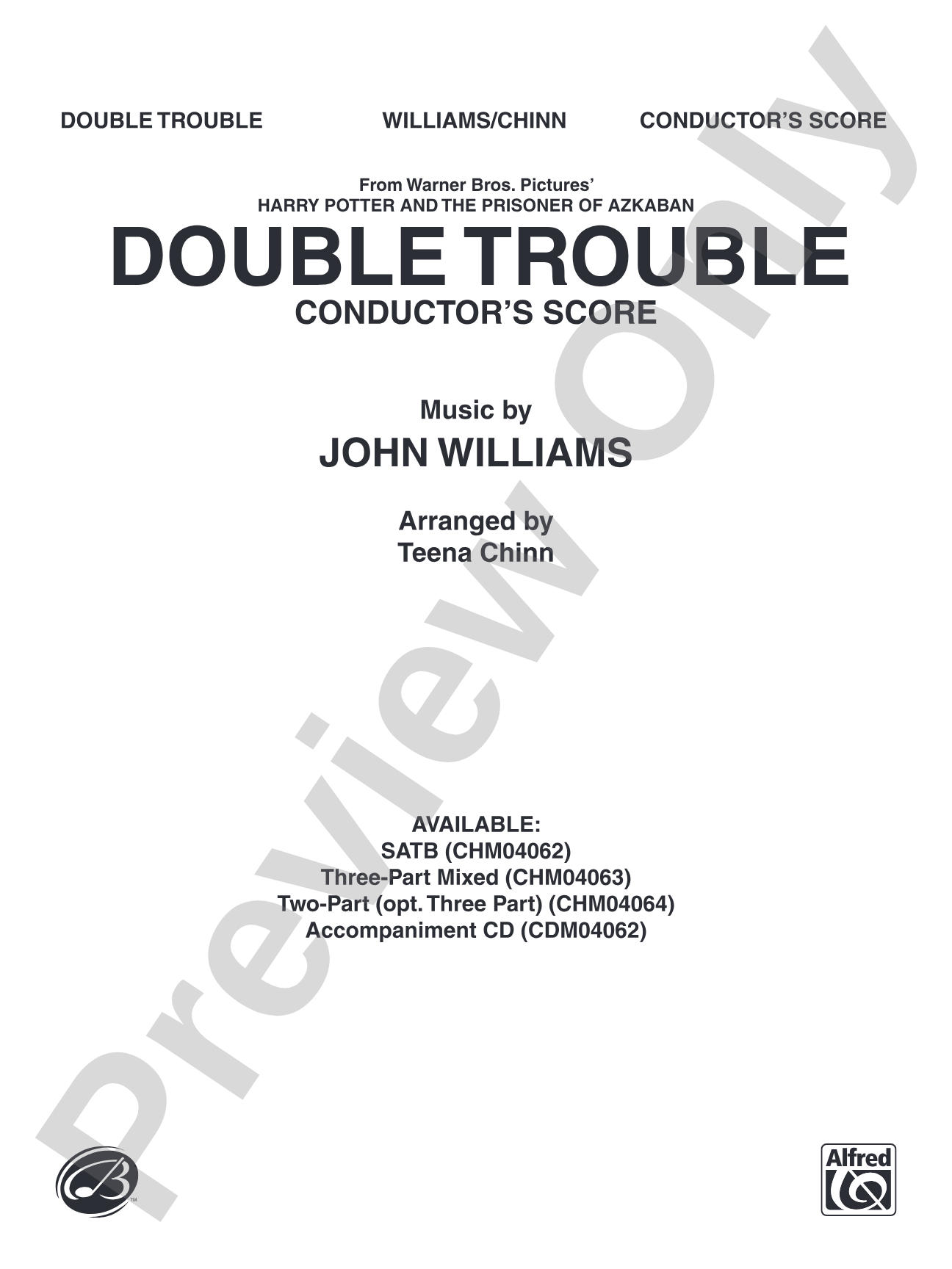 Double Trouble (from Harry Potter and the Prisoner of Azkaban): Choral Instrumental Parts