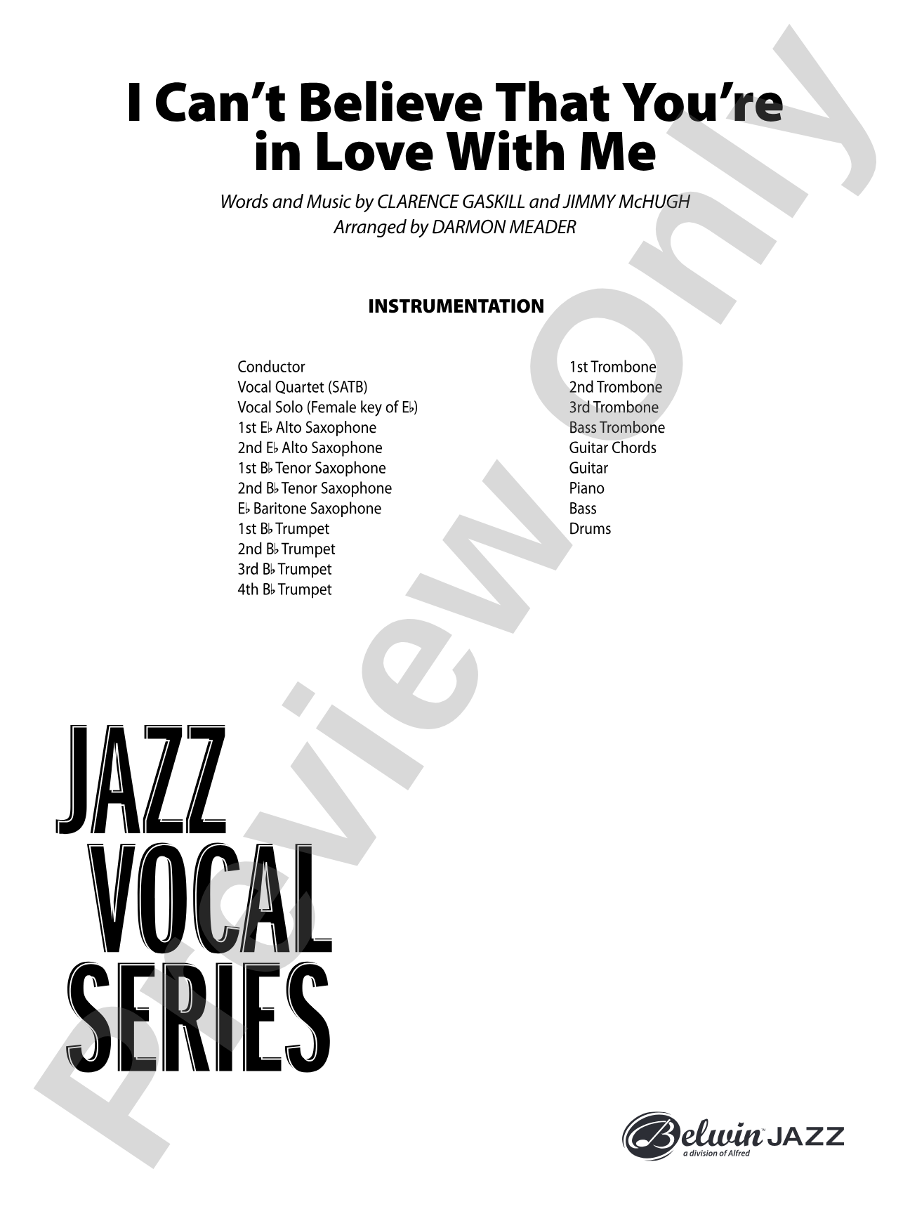 I Can't Believe That You're in Love with Me: Vocal Solo with Jazz Ensemble Conductor Score & Parts