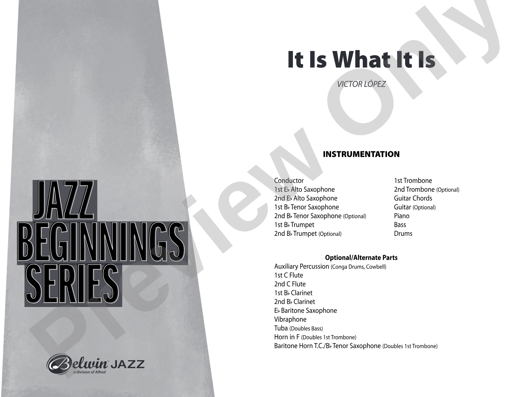 It Is What It Is: Jazz Ensemble Conductor Score & Parts