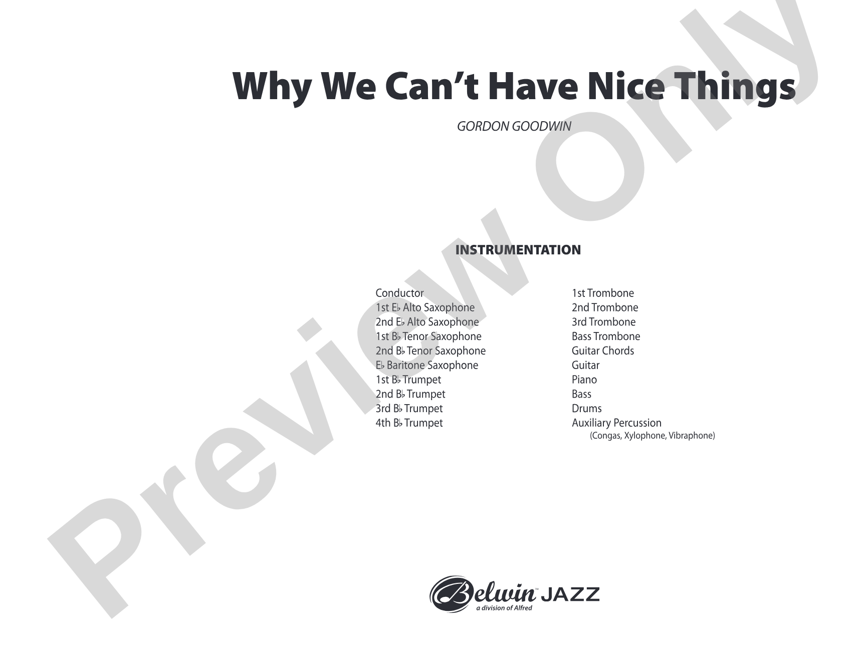 Why We Can't Have Nice Things: Jazz Ensemble Conductor Score & Parts