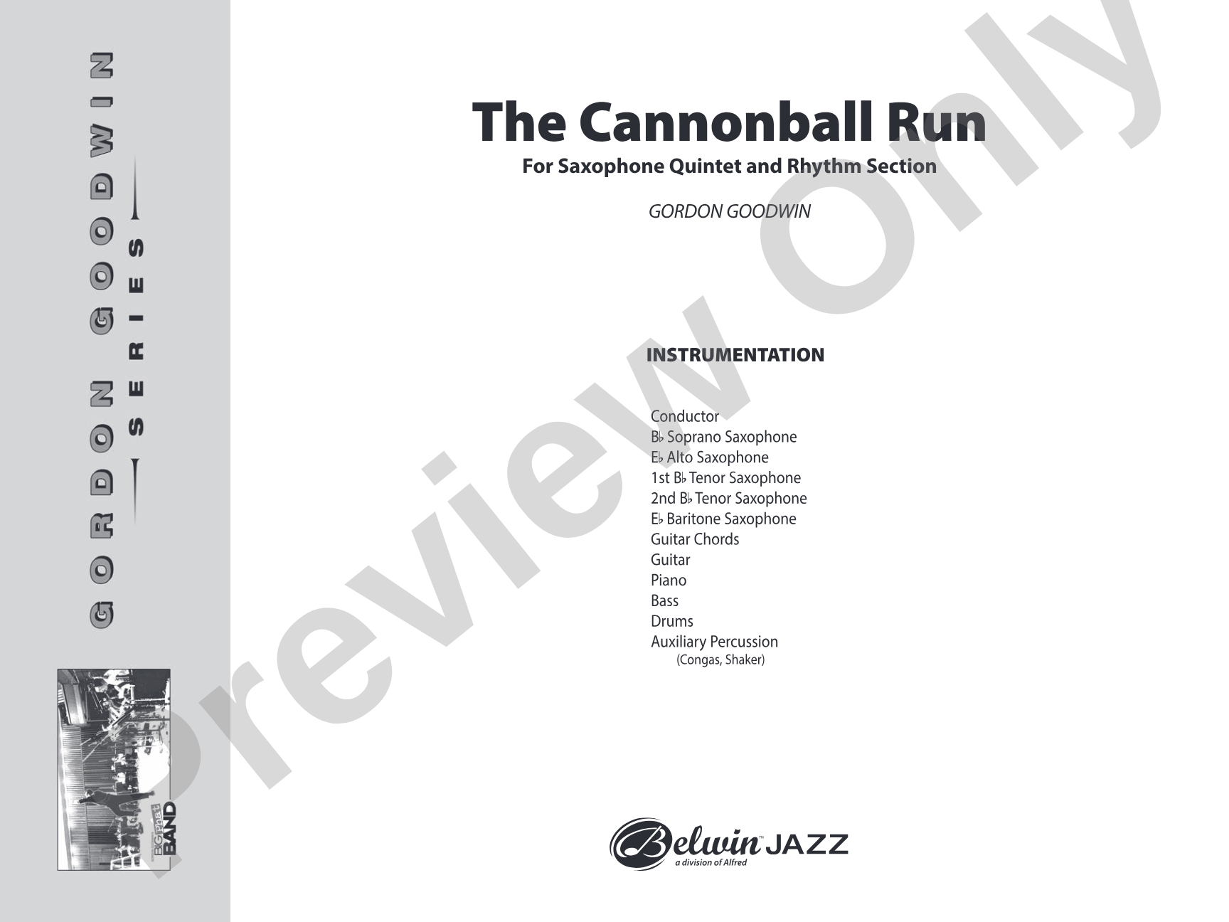 The Cannonball Run: Jazz Ensemble Conductor Score & Parts