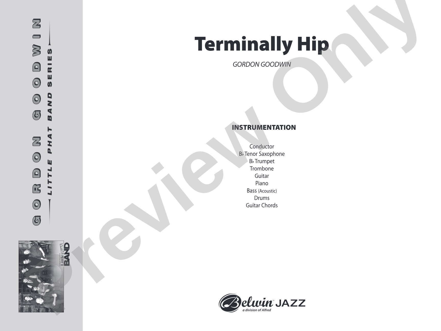 Terminally Hip: Jazz Ensemble Conductor Score & Parts