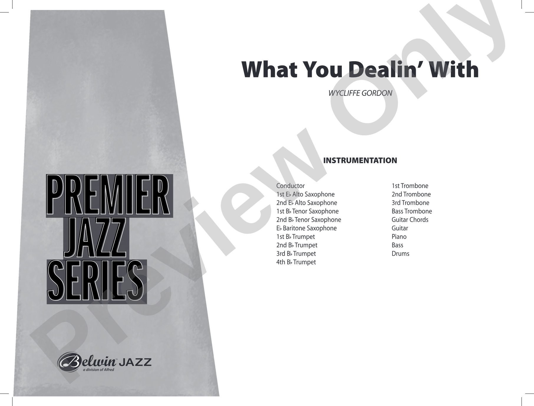 What You Dealin' With: Jazz Ensemble Conductor Score & Parts