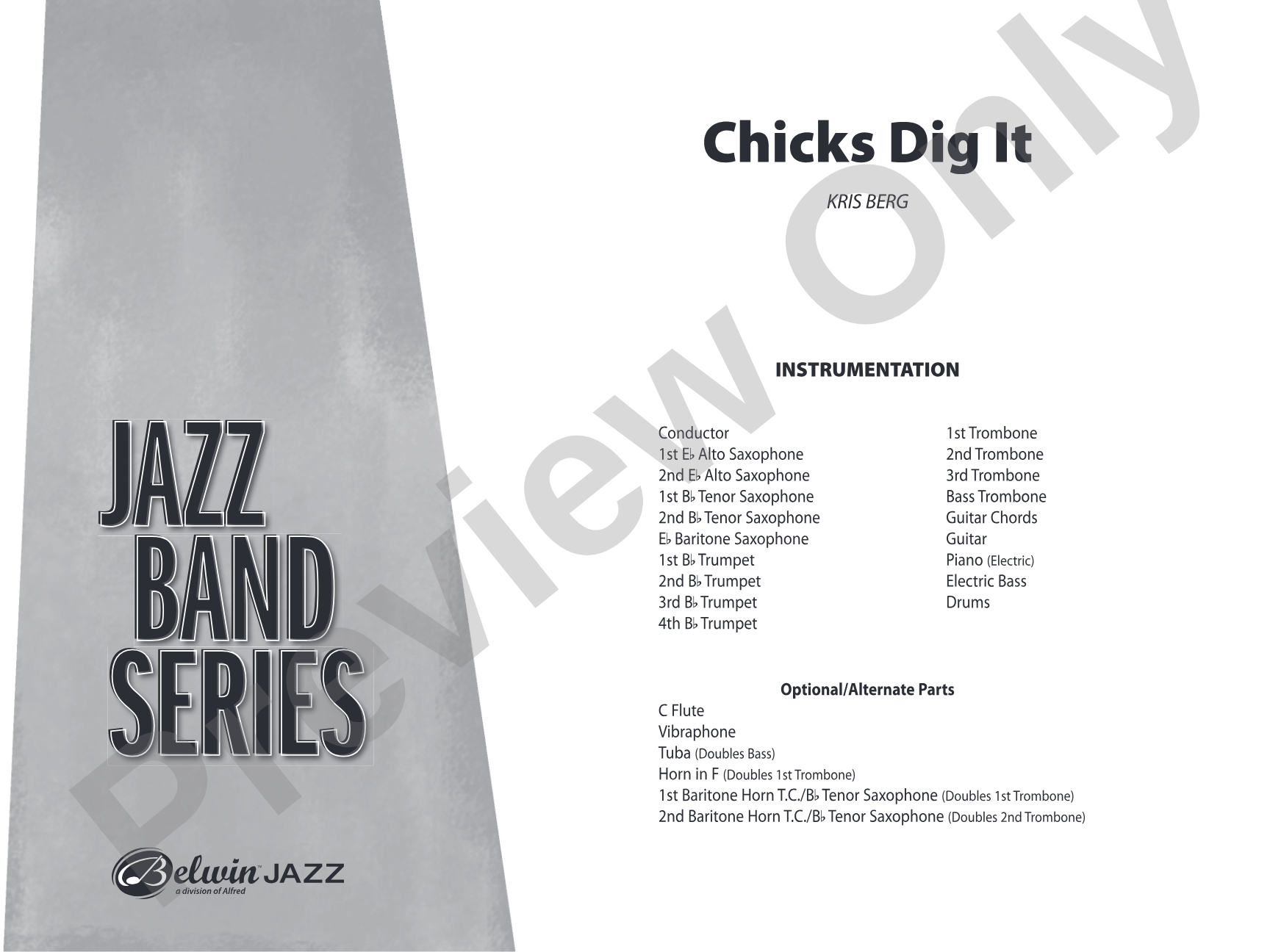 Chicks Dig It: Jazz Ensemble Conductor Score & Parts