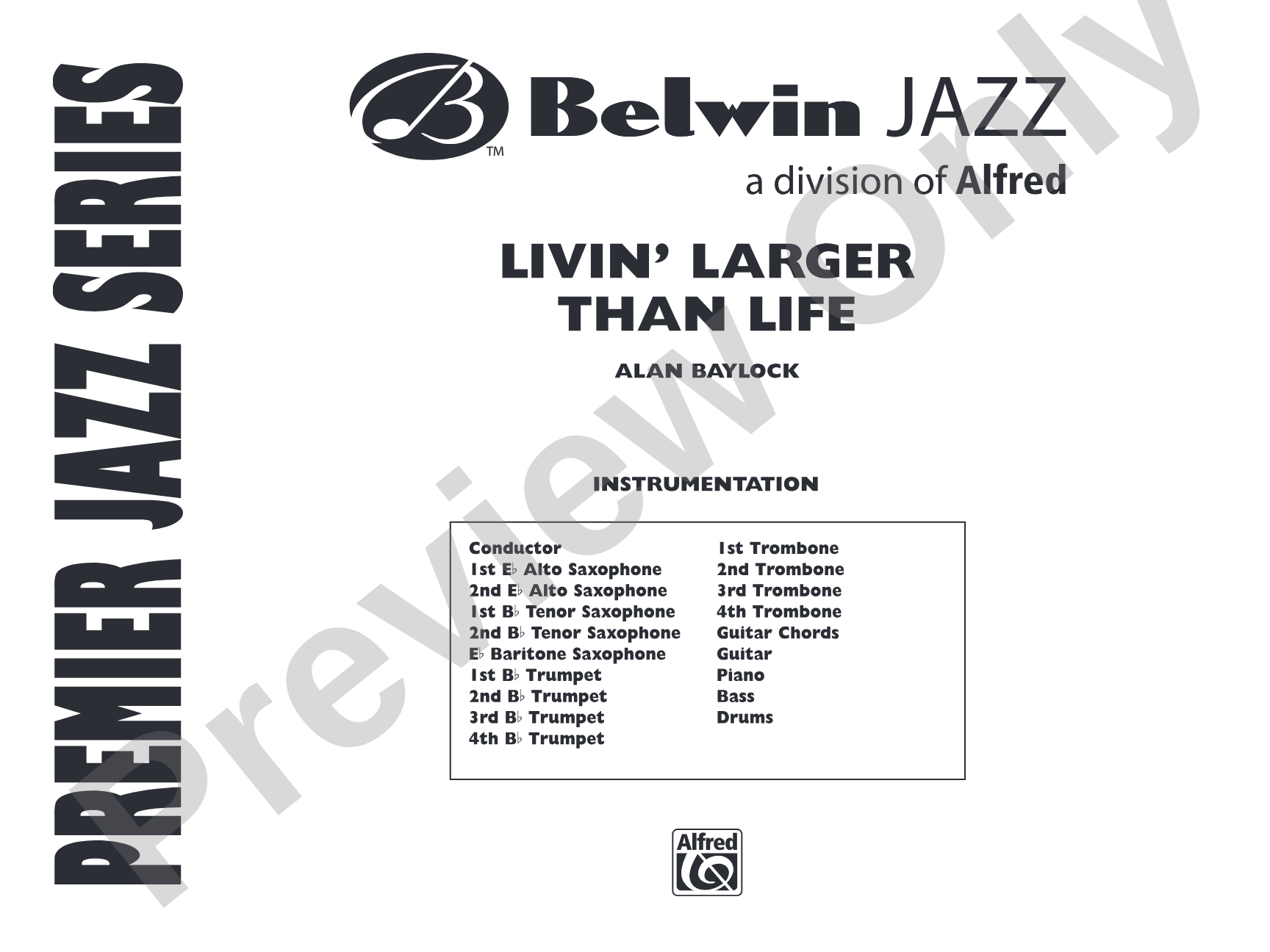 Livin' Larger Than Life: Jazz Ensemble Conductor Score & Parts
