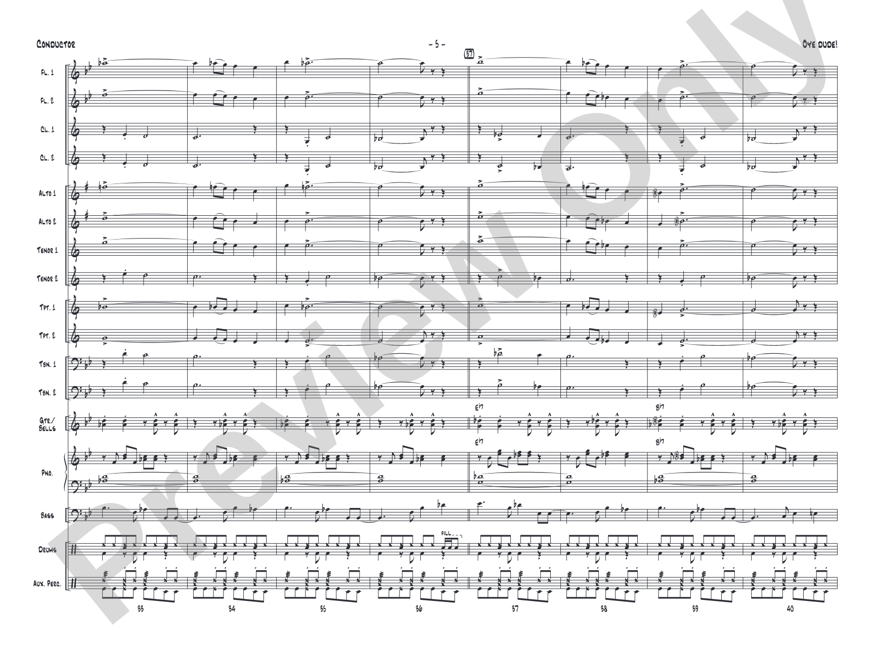 Oye Dude!: Jazz Ensemble Conductor Score & Parts