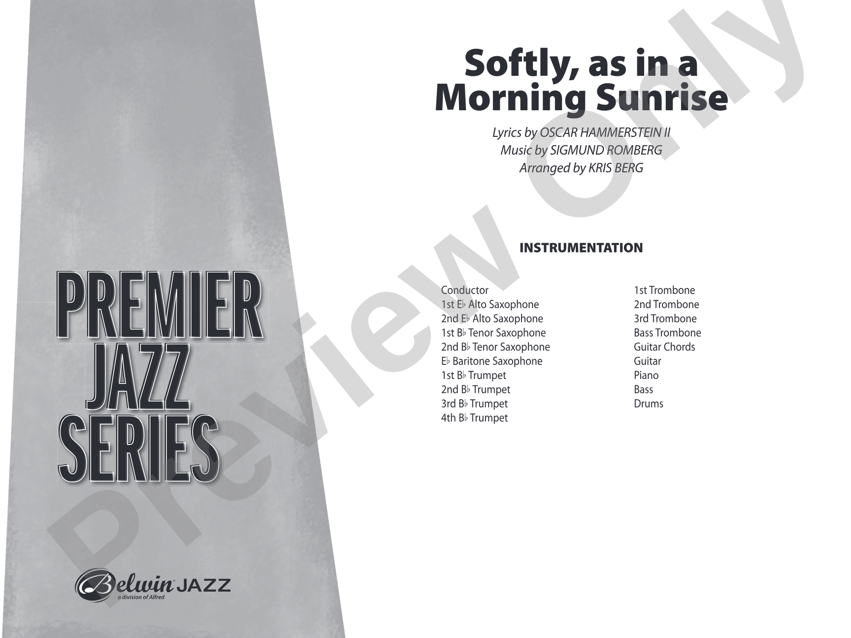 Softly, as in a Morning Sunrise: Jazz Ensemble Conductor Score & Parts