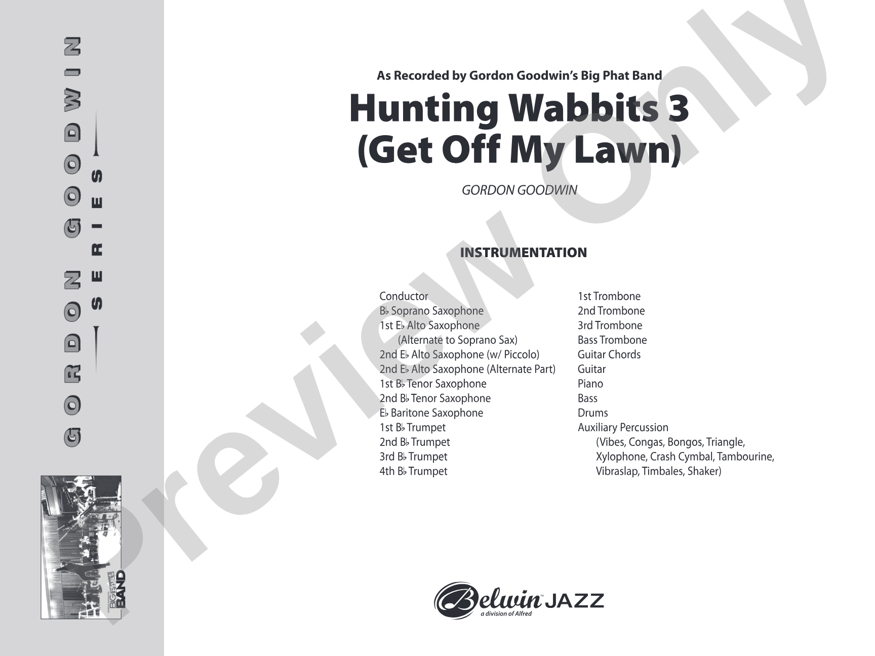 Hunting Wabbits 3 (Get Off My Lawn): Jazz Ensemble Conductor Score & Parts