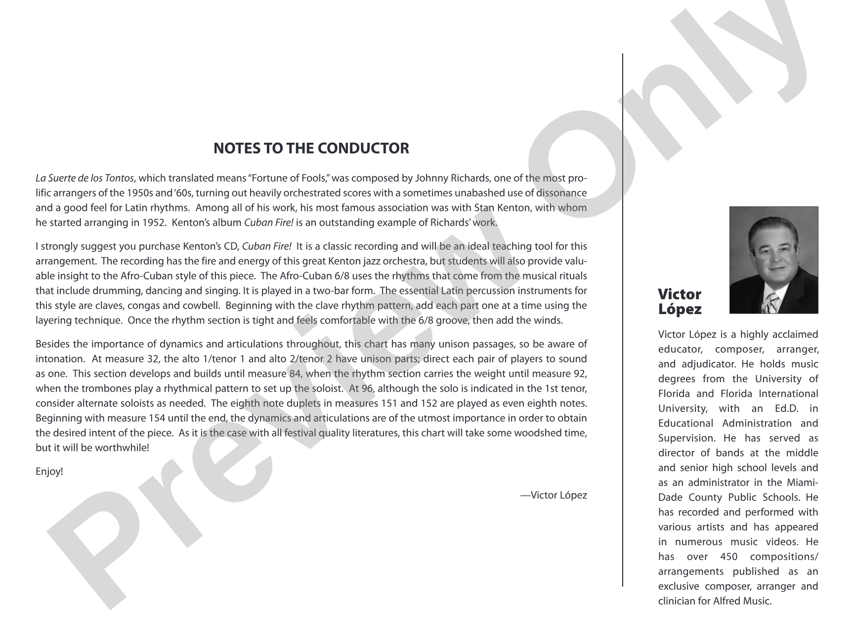 La Suerte de los Tontos: Score