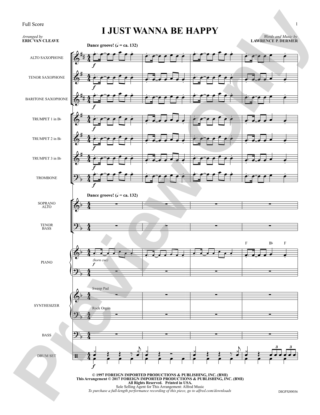 I Just Wanna Be Happy: Score